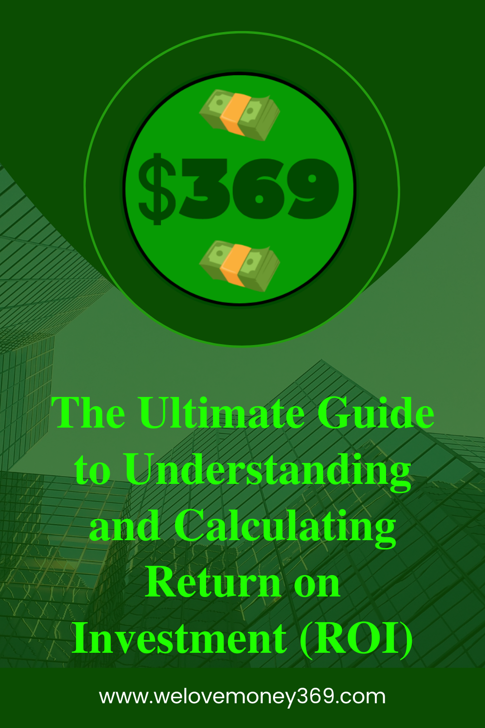 The Ultimate Guide to Understanding and Calculating Return on ...