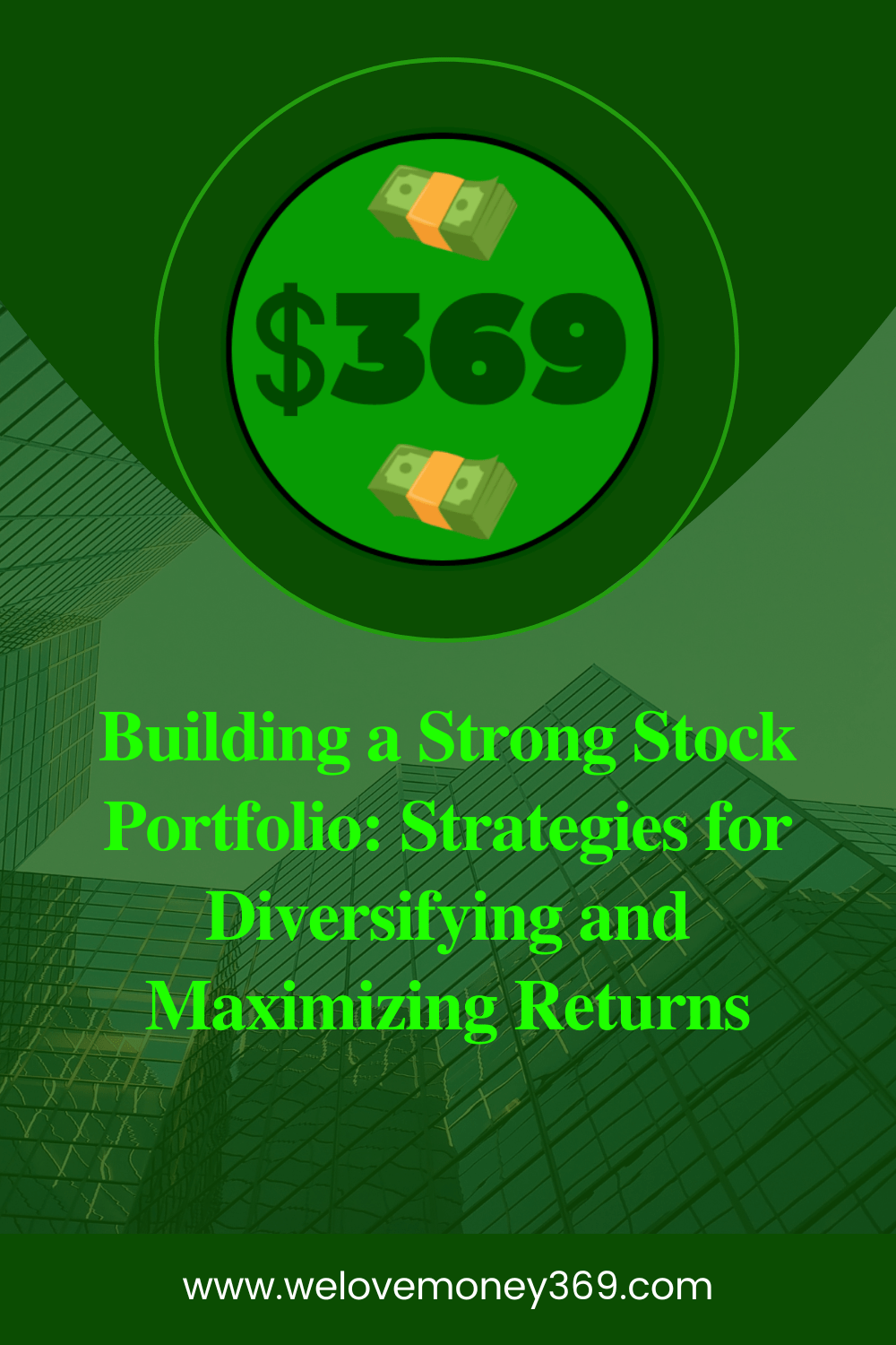 Building a Strong Stock Portfolio: Strategies for Diversifying and Maximizing&nbsp;Returns