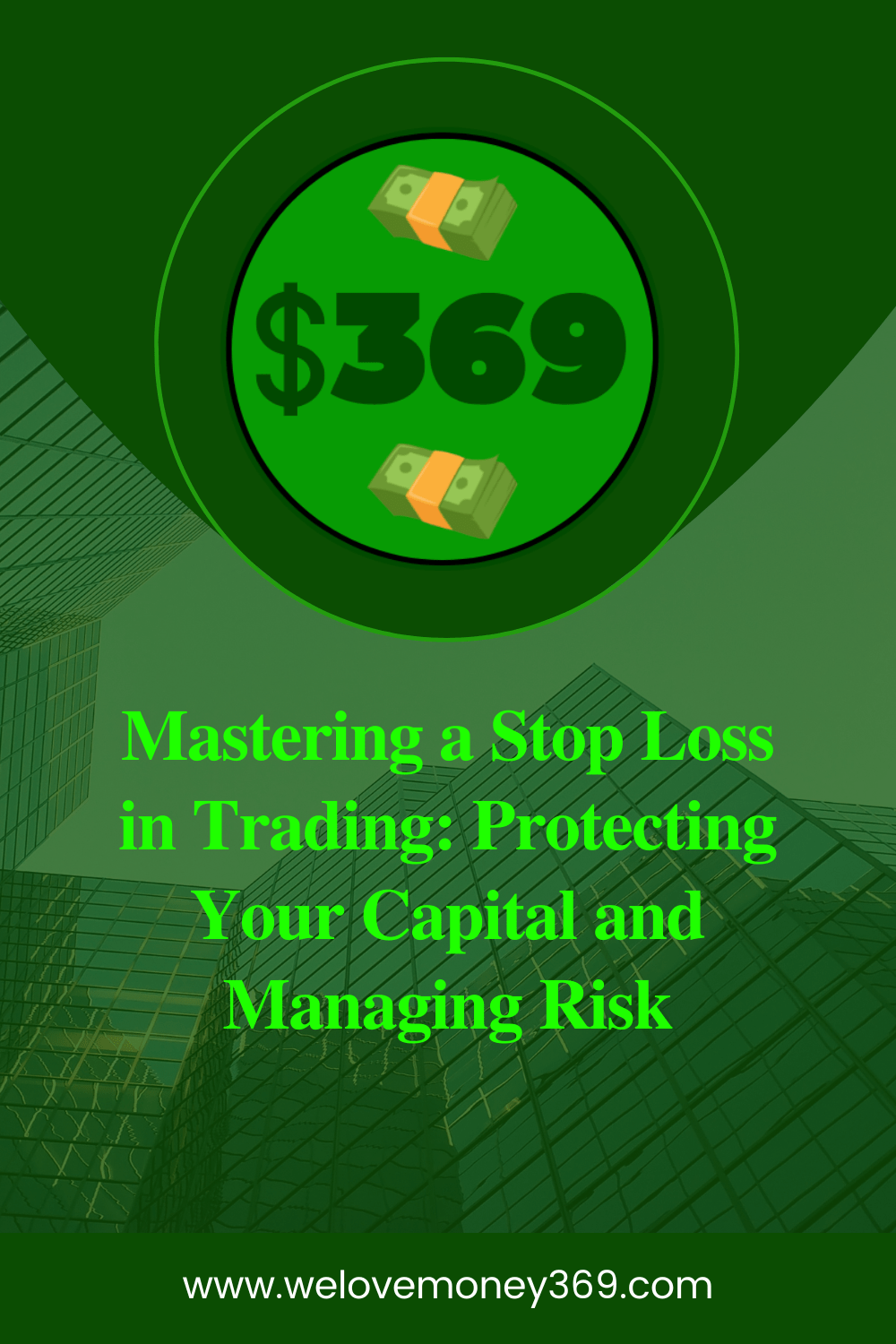Mastering Stop Loss in Trading: Protecting Your Capital and Managing&nbsp;Risk