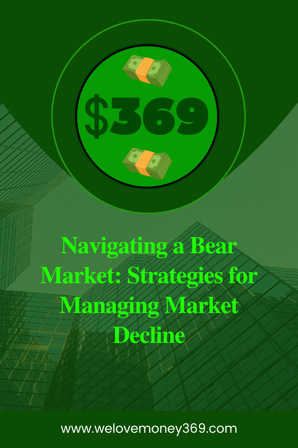 Navigating a Bear Market: Strategies for Managing Market&nbsp;Decline